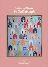 Load image into Gallery viewer, Summertime in Quiltsburgh Quilt Pattern