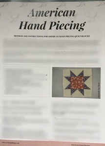 American Hand Piecing Instructions